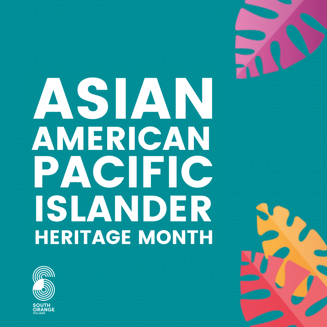 Recognizing Asian American Native Hawaiian And Pacific Islander Month 